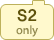 s2 only